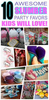 Birthday Party Goodie Bags For Girls Slumber Party Favor Ideas Slumber Party Favors Girls Slumber Party Slumber Party Games