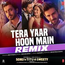 Tera Yaar Hoon Main Remix Songs Download Tera Yaar Hoon Main Remix Songs Mp3 Free Online Movie Songs Hungama Tera yaar hoon main is a hindi language song and is sung by arijit singh. tera yaar hoon main remix songs