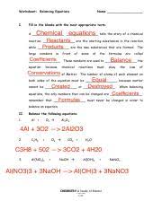 Like redox reaction, these reactions span more than one of the four traditional reactions classes. Balancing Equations 2 Pdf Worksheet Balancing Equations I Name Fill In The Blanks With The Most Appropriate Term Chemical Equations A Tells The Story Course Hero
