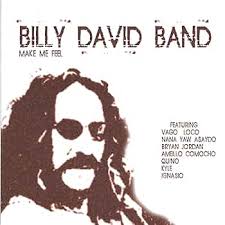 Make Me Feel: Billy David Band: Amazon.ca: Music