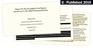 We'll tell you all you need to know. Read The Mueller Report Searchable Document And Index The New York Times