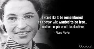 14 Rosa Parks Quotes To Teach You How To Stand Your Ground Rosa Parks Quotes Rosa Parks Veterans Day Quotes