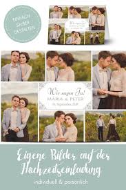 Easy Tool Um Die Eigene Hochzeitseinladung Zu Individualisieren Einfach Eigene Fotos Ode Hochzeitseinladungen Mit Foto Hochzeitseinladung Einladungen Hochzeit