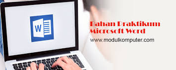 Ms paint adalah program bawaan dari windows. Bahan Praktikum Microsoft Word Modul Komputer