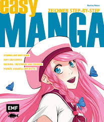 Easy Manga Zeichnen Step By Step Kopf Und Korper Dynamik Und Emotionen Shojos Chibis Und Maskottchen Marker Aquarell Und Digital Peters Martina 9783960931300 Amazon Com Books