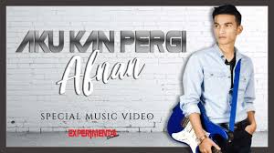 We did not find results for: Afnan Aku Kan Pergi Special Mv Lagu Viral 2019 Youtube