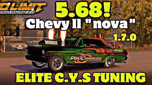 5.68 Nova tune. No limit 2. (1.7.0) (Fastest Chevy 2 nova tune)