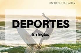 Observa matices que diferencian palabras similares, como tenis en español y 'tennis' en inglés que tiene dos 'n'. Deportes En Ingles Lista De Vocabulario Espanol Ingles