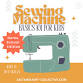 Sewing Machine Basics 101 for Kids - Home School event image
