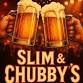 Slim and Chubby's event image