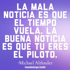 Frases De Tiempo Frases Bonitas Frases Motivacionales Frases Chulas