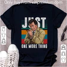 That was the big question when columbo first aired in the early 1970s. Hot Vintage Columbo Detective Just One More Thing Shirt Hoodie Sweater Longsleeve T Shirt