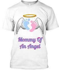 Mommy Of An Angel Tees Mommy Shirts Baby Remembrance Angel Mommy