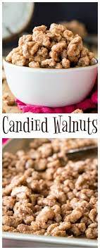 How To Make Candied Walnuts These Are So Good Nuts Candiednuts Recipe Walnuts Dessert Baking Easy Walnut Recipes Dessert Nut Recipes Walnut Recipes