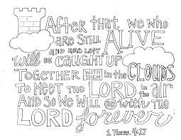 Always be with read the command of 1 thess 4:18. Sunday Doodles 1 Thess 4 17 Scripture Doodle Bible Verse Coloring Page Scripture Coloring Sheets