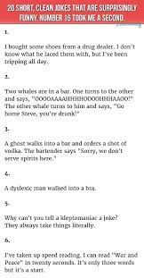 A small medium at large. 20 Short Clean Jokes That Are Surprisingly Hilarious Some Funny Jokes Short Jokes Funny Clean Jokes