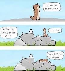 I M On Top Of The World You Are My World You Are My World Cute Love Quotes Funny Love