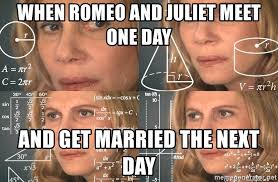 Image result for romeo and juliet meme