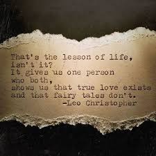 I Don T Want Ba Fairytale I Want You True Love It S Only The V End Of The Fairytale That Is C Usually Happy Anyway I Woul Words Quotes Leo Christopher