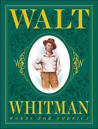 Walt Whitman Children S Book Walt Whitman Words For America By Barbara Kerley Illustrated By Brian Selznick Walt Whitman Poems Walt Whitman Whitman Poems