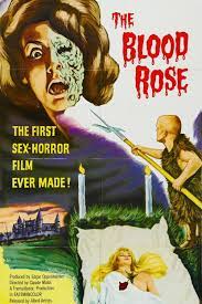 The Blood Rose 1970 Movie Where To Watch Streaming Online