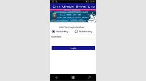 And the app can be downloaded from playstore and apple. City Union Bank Introduces All In One App Banking Frontiers