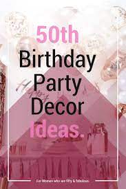 By this age, most women have been through major events, including marriage. 50th Birthday Ideas For Women Turning 50 Themes Decorations Vcdiy Decor And More 50th Birthday Women 50th Birthday Themes Birthday Woman