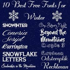 10 Best Free Fonts For Winter Rosewood And Grace Best Free Fonts Free Script Fonts Free Font