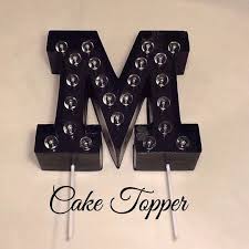 Light Up Marquee Letter Cake Topper Choose Any Letter Letter Cake Toppers Light Up Marquee Letters Cake Toppers