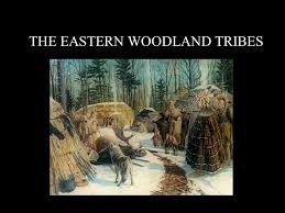 We did not find results for: The Eastern Woodland Tribes The Region Of The Eastern Woodland Tribes Stretched East Of The Mississippi River Ppt Download