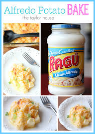 Alfredo Potato Casserole Chicken Alfredo Recipes Ragu Recipe Ragu Chicken Alfredo Recipe