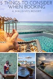 Five Things To Consider When Booking Maldives Resorts Maldives Resort Maldives Travel Maldives Activities
