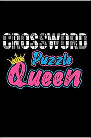 They're equally good for kids learning how to spell, for adults wanting to stimulate their mind, or for senior citizens looking to keep their minds sharp. Buy Notebook Crossword Puzzle Queen Word Game Puzzles Black Lined Journal Writing Diary 120 Pages 6 X 9 Book Online At Low Prices In India Notebook Crossword Puzzle Queen Word