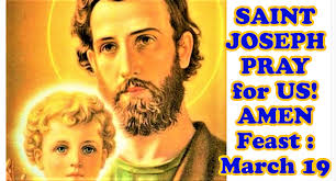 Saint March 19 : St. Joseph : Foster Father of Jesus and the Patron of  Engineers, Families, Unborn, Universal Church , Workers