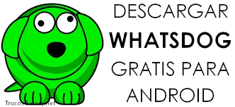 Download whatsdog 4.5.8 apk file (4.36mb) for android with direct link, free communication application to download from apk4now, . Descargar Whatsdog Gratis Para Android Trucos Galaxy