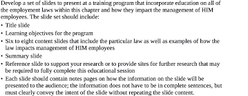 Solved] Develop a set of slides to present at a training program that  incorporate education