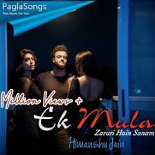 Ek Mulakat Zaruri Hai Sanam Himanshu Jain Mp3 Song Download 320kbps Paglasongs