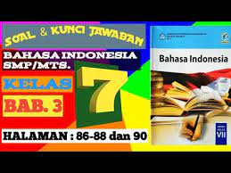Jawaban bahasa indonesia kelas 8 hal 208 guru ilmu sosial. Soal Kunci Jawaban Bahasa Indonesia Smp Mts Kelas 7 Halaman 86 88 Dan 90 Youtube