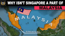 Why isn't Singapore a Part of Malaysia? - YouTube