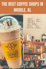 The Best Coffee Shops In Mobile Alabama What To Do In Mobile Al Best Coffee Shop Coffee Shop Best Coffee