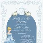 Daddy & Me Tea Party! Paramus Location