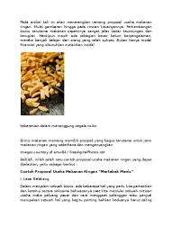 Contoh proposal usaha tentunya dapat memberikan gambaran perencanaan sebelum memulai sebuah bisnis, sekaligus dapat meyakinkan calon investor. Proposal Kegiatan Usaha Makanan Martabak