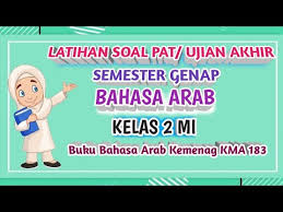 Check spelling or type a new query. Latihan Soal Bahasa Arab Kelas 2 Mi Semester 2 Beserta Jawaban Youtube