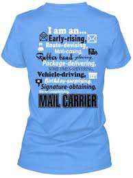 I Am A Mail Carrier T Shirt Work Shirts Postal Shirt The Office Shirts
