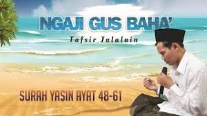 Baca surat yasin lengkap bacaan arab, latin & terjemah indonesia. Qs Yasin Ayat 48 Lagu Mp3 Video Mp4 3gp Waptrick