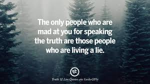 20 Quotes On Truth Lies Deception And Being Honest