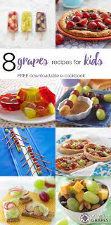 A Collection Of Eight Recipes Featuring California Grapes That Are Easy For Kids To Make And Sure To Be Enjoyed Download Our Free Recipes Grape Recipes Food