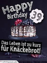 Geburtstag Spruche Lustig 39