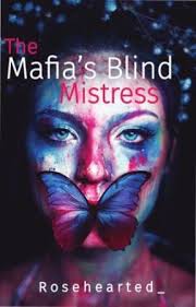 The Mafia's Blind Mistress
