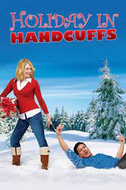 We all know the big titles—a charlie brown christmas, it's a holiday in handcuffs is just such a movie. Holiday In Handcuffs Tv Movie 2007 Imdb